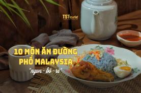 10 món ăn đường phố Malaysia 