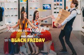 “Phá đảo” mùa sale Black Friday với những mẹo mua sắm khi đi du lịch